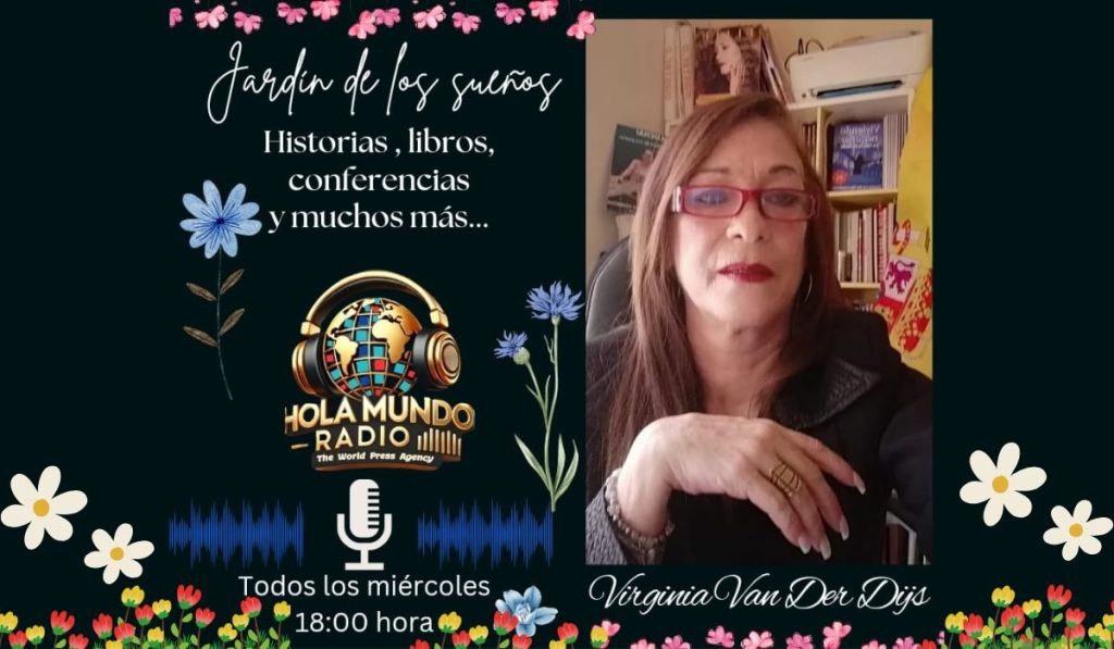 “El Jardín de los Sueños” By Virginia Van der&nbsp;Dijs